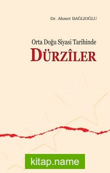 Orta Doğu Siyasi Tarihinde Dürziler