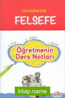 Ortaöğretim Felsefe Öğretmenin Ders Notları