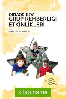 Ortaokulda Grup Rehberliği Etkinlikleri