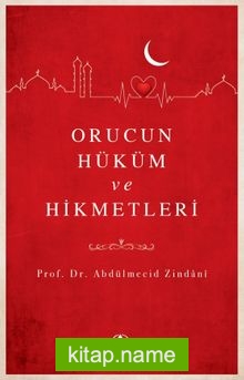 Orucun Hüküm ve Hikmetleri