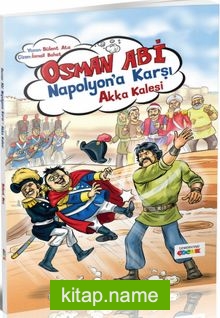 Osman Abi Napolyan’a Karşı Akka Kalesi