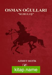 Osman Oğulları Kuruluş