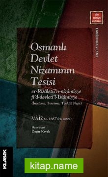 Osmanlı Devlet Nizamının Tesisi