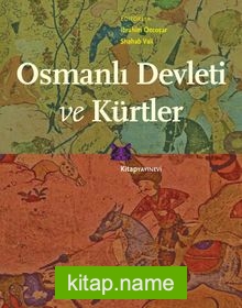 Osmanlı Devleti ve Kürtler