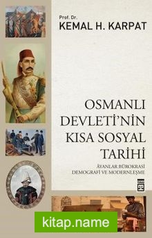 Osmanlı Devleti’nin Kısa Sosyal Tarihi