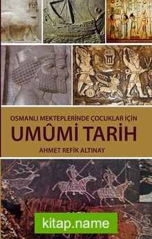 Osmanlı Mekteplerinde Çocuklar İçin Umumi Tarih