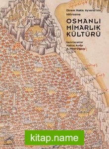 Osmanlı Mimarlık Kültürü