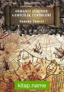 Osmanlı Şiirinde Gemicilik Terimleri