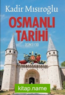 Osmanlı Tarihi 3. Cilt