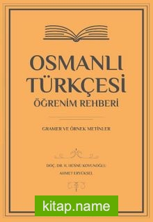 Osmanlı Türkçesi Öğrenim Rehberi