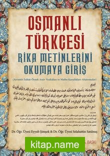 Osmanlı Türkçesi Rika Metinlerini Okumaya Giriş