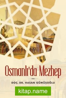 Osmanlı’da Mezhep