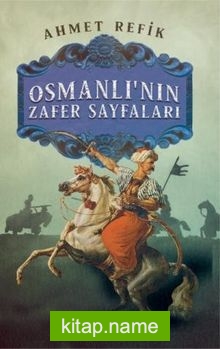 Osmanlının Zafer Sayfaları