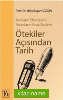 Ötekiler Açısından Tarih