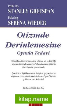 Otizmde Derinlemesine Oyunla Tedavi