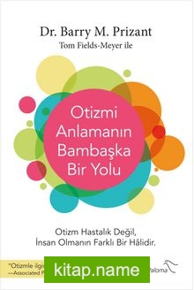 Otizmi Anlamanın Bambaşka Bir Yolu