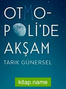 Otmopoli’de Akşam