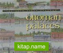 Ottoman Palaces  Vanished Urban Visions