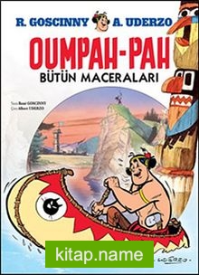 Oumpah-Pah Bütün Maceraları