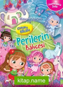 Oyna Eğlen-Perilerin Bahçesi