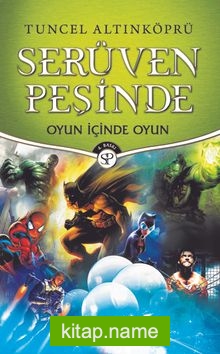 Oyun İçinde Oyun / Serüven Peşinde 16