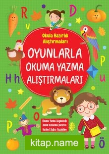 Oyunlarla Okuma Yazma Alıştırmaları