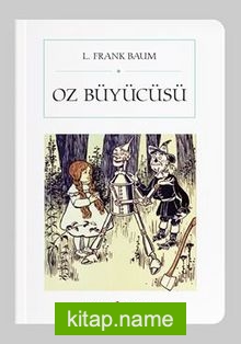 Oz Büyücüsü (Cep Boy) (Tam Metin)