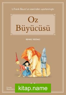 Oz Büyücüsü / Resimli Öykü