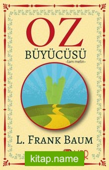 Oz Büyücüsü (Tam Metin)