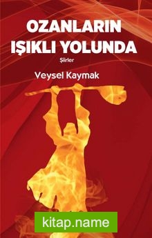 Ozanların Işıklı Yolunda