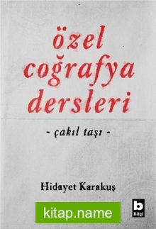 Özel Coğrafya Dersleri Çakıltaşı