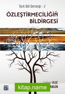 Özleştirmeciliğin Bildirgesi