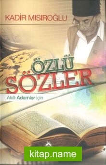Özlü Sözler (Karton Kapak) Akıllı Adamlar İçin
