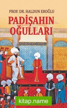 Padişahın Oğulları