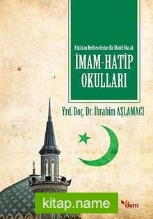 Pakistan Medreselerine Bir Model Olarak İmam Hatip Okulları