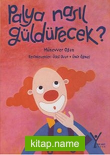 Palya Nasıl Güldürecek?