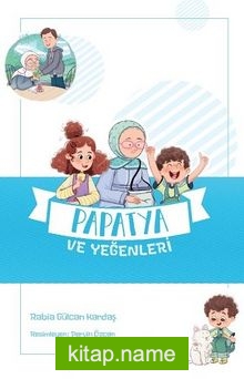 Papatya ve Yeğenleri