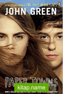 Paper Towns – Movie Tie In