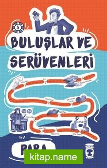 Para / Buluşlar ve Serüvenleri