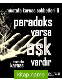 Paradoks Varsa Aşk Vardır