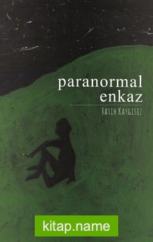 Paranormal Enkaz