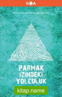 Parmak İzindeki Yolculuk