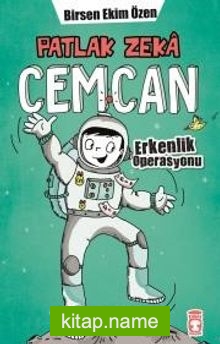 Patlak Zeka Cemcan 4 / Erkenlik Operasyonu