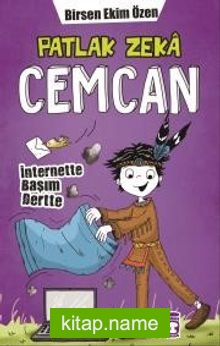 Patlak Zeka Cemcan / İnternette Başım Dertte