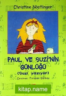 Paul ve Suzi’nin Günlüğü (Suzi Yazıyor)