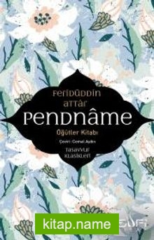 Pendname – Öğütler Kitabı