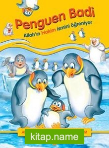 Penguen Badi Allah’ın Hakim İsmini Öğreniyor