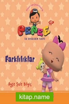 Pepee – Farklılıklar / İlk Öykülerim Serisi