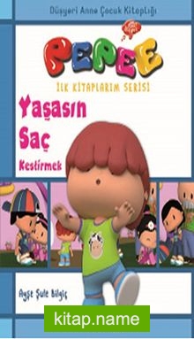 Pepee – Yaşasın Saç Kestirmek