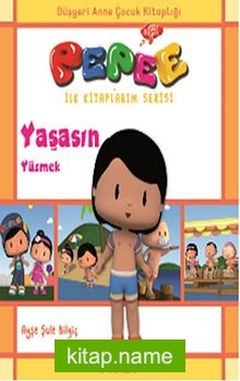 Pepee – Yaşasın Yüzmek